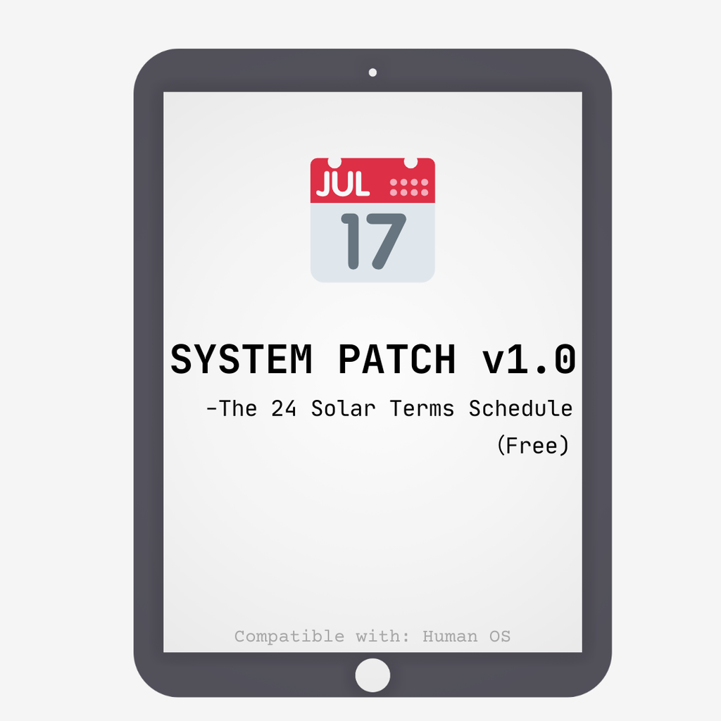 System Patch v1.0: The 24 Solar Terms Schedule (Free PDF)