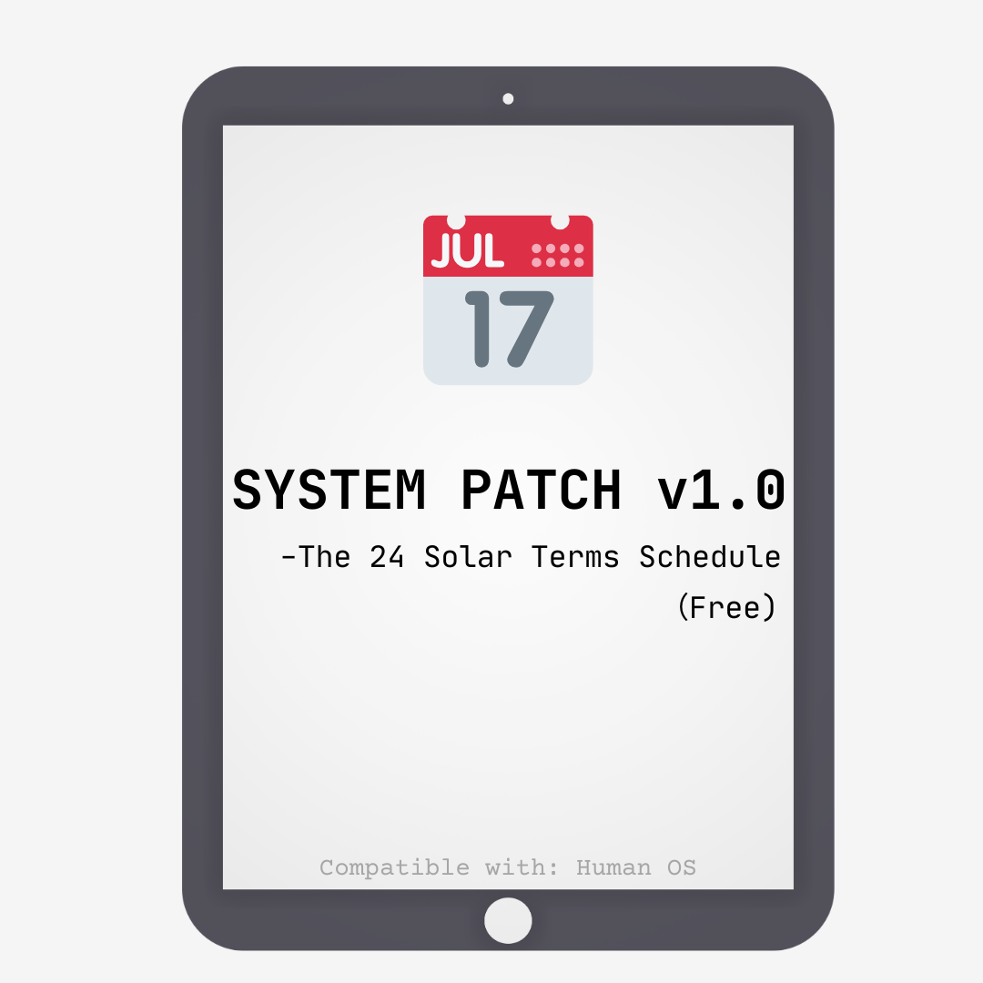 System Patch v1.0: The 24 Solar Terms Schedule (Free PDF)